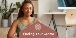 Finding Your Centre: The Intentional Doula Workshop